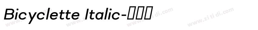 Bicyclette Italic字体转换